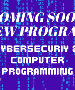 Coming soon Cybersecurity & Computer Programming